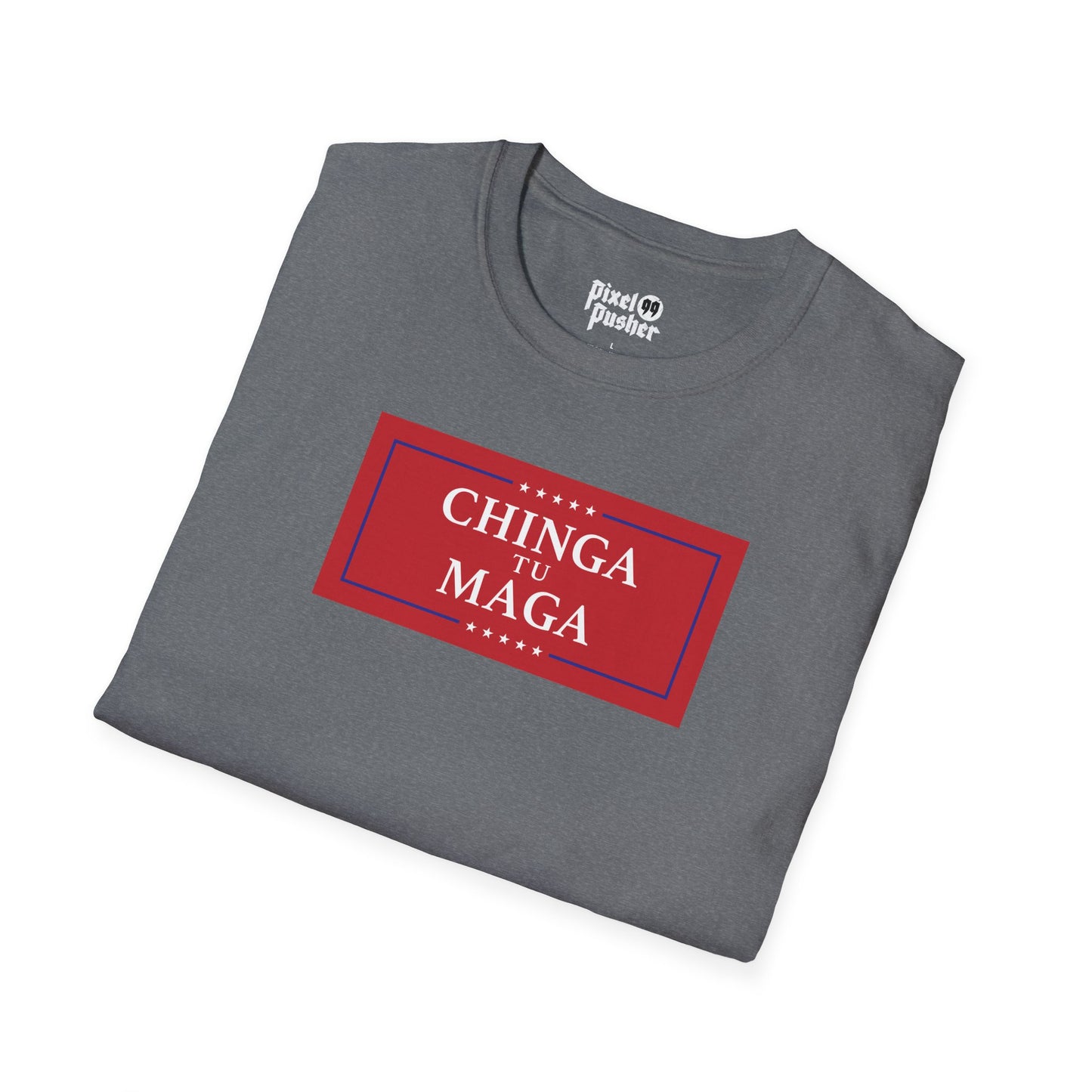 Chinga Tu MAGA - FDT, Resist, Hands OFF