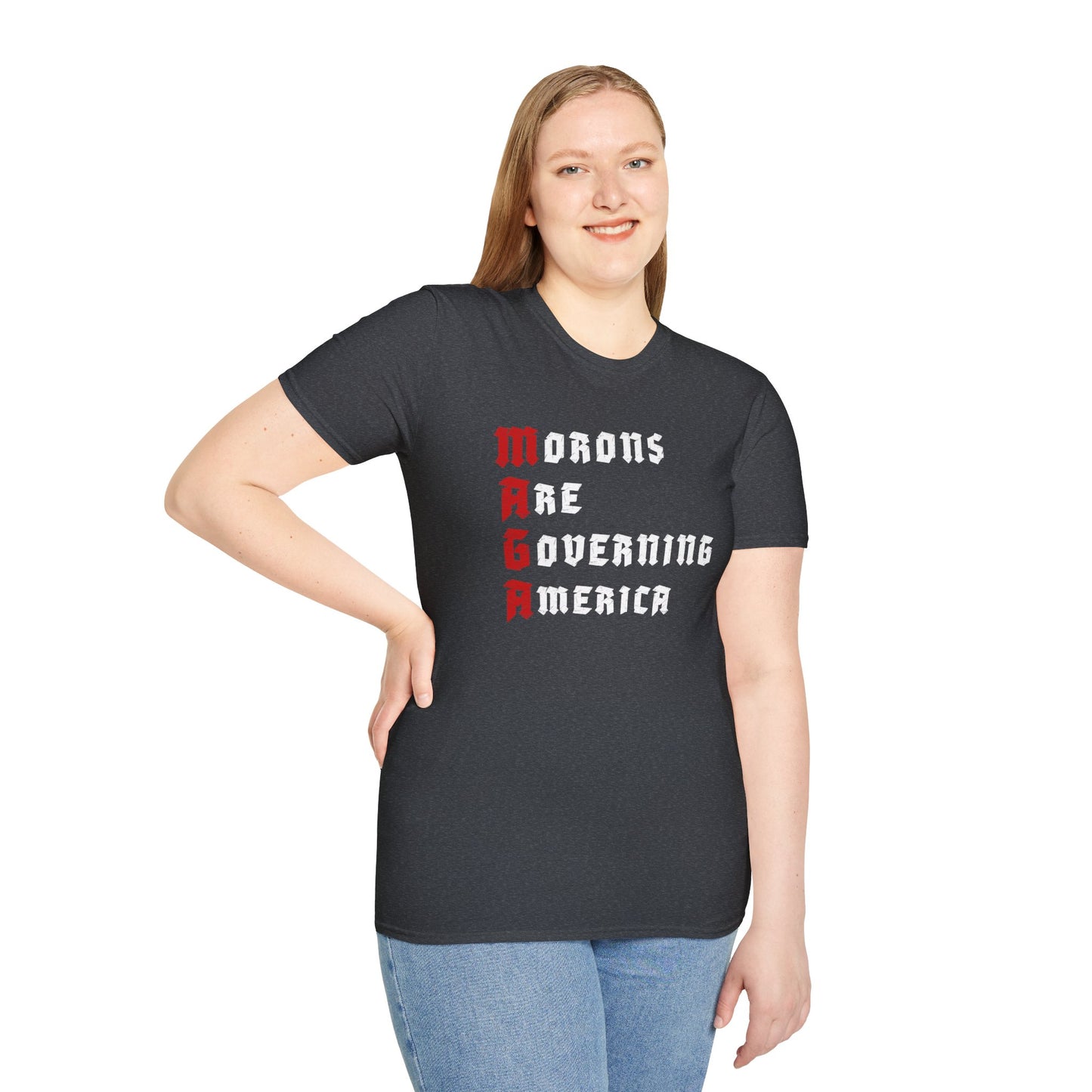 Morons Are Governing America MAGA - Anti Trump T-Shirt, FDT, Human Rights, Reproductive Rights, Anti MAGA